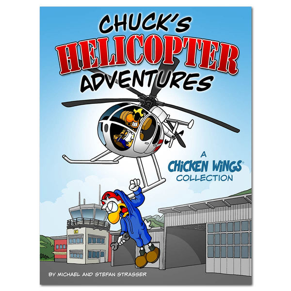 Chicken Wings - Chuck's Helicopter Adventures - Cover