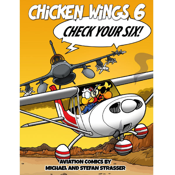Chicken Wings Comics 6 - Check your Six