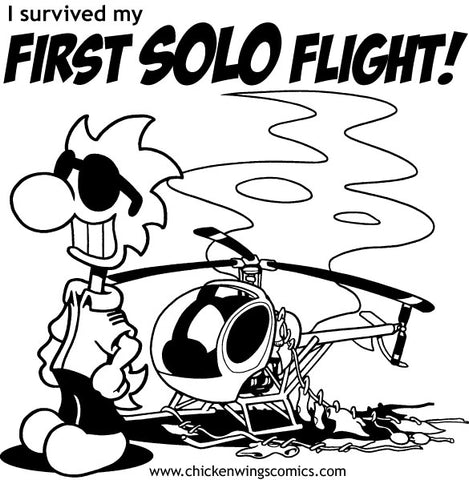 T-Shirt - "I Survived my First Solo Flight" - Helicopter