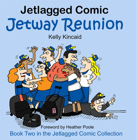 JETWAY REUNION - Jetlagged Comic