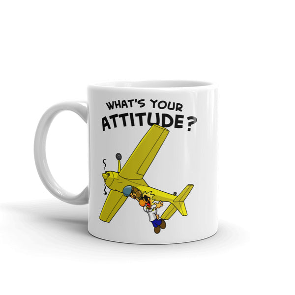 Coffee Mug "What's Your Attitude"