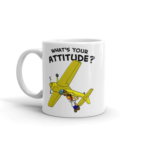 Coffee Mug "What's Your Attitude"