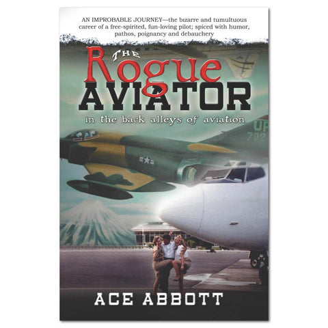 The Rogue Aviator