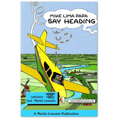 Say Heading - Airplane Humor